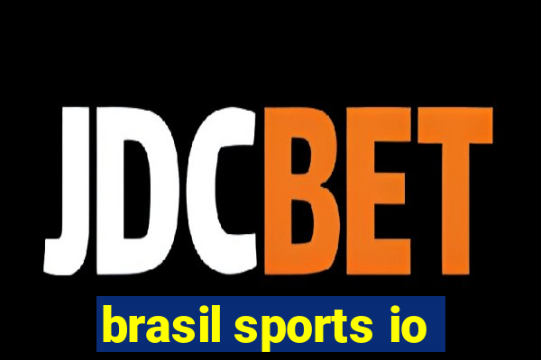 brasil sports io